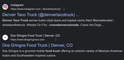 Search results showing Instagram and website links for Denver Taco Truck and Dos Gringos Food Truck in Denver, CO, featuring fusion-style tacos and Mexican-American cuisine. 