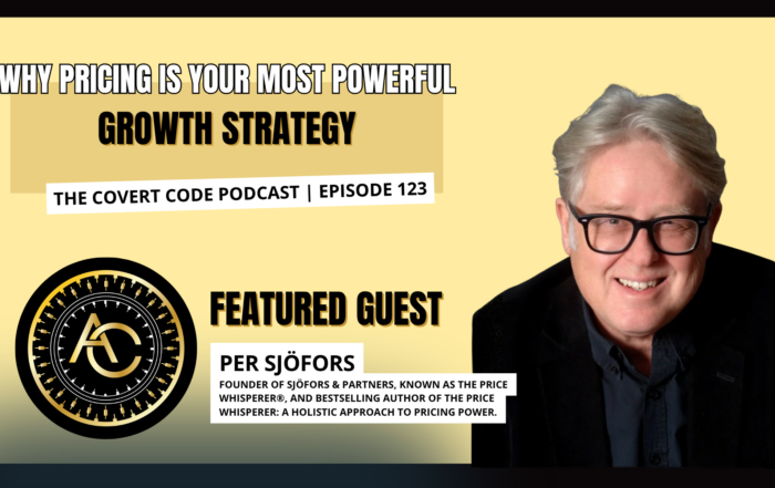 Per Sjöfors featured on The Covert Code Podcast discussing strategic pricing for business growth